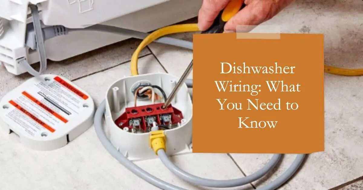 Are Dishwashers Hardwired? Everything You Need to Know