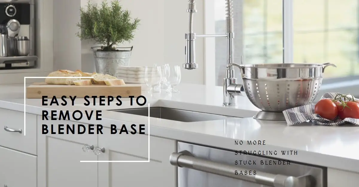 How to Remove Blender Base A StepbyStep Guide